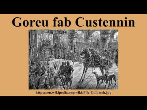 Goreu fab Custennin