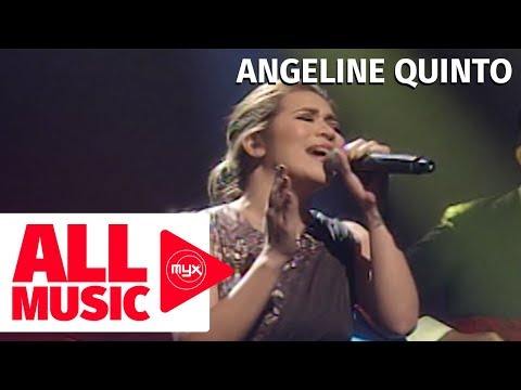 ANGELINE QUINTO – Hanggang Kailan Kita Mamahalin (MYX Live! Performance)