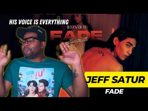 This Man’s Voice 😍 | Jeff Satur - ลืมไปแล้วว่าลืมยังไง (Fade) [Official Music Video] | REACTION