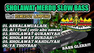 Download lagu SHOLAWAT MERDU VERSI REMIX DUT LAMPUNG 2025 SLOW BASS mp3