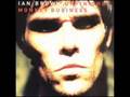 Corpses In Their Mouths - Ian Brown (Audio Only)