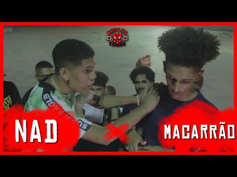 (GASTAÇÃO 😂) NAD x MACARRÃO - Batalha da Torre 118ª edição (1º FASE)