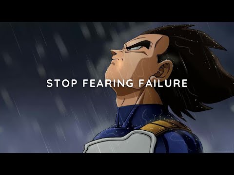 Stop Fearing Failure