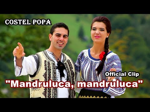 Costel Popa || MANDRULUCA, MANDRULUCA || - Învârtită de pe Târnava Mare (OFFICIAL CLIP HD)