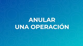 Anular una operación