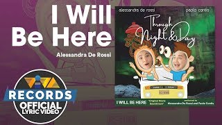 I Will Be Here - Alessandra De Rossi | Through Night And Day OST [Official Lyric Video]