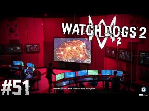 Watch Dogs 2 #51 // ICH HACKE DIE WELT!!!