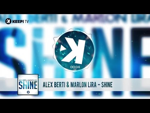 Alex Berti & Marlon Lira - Shine (Official Audio)