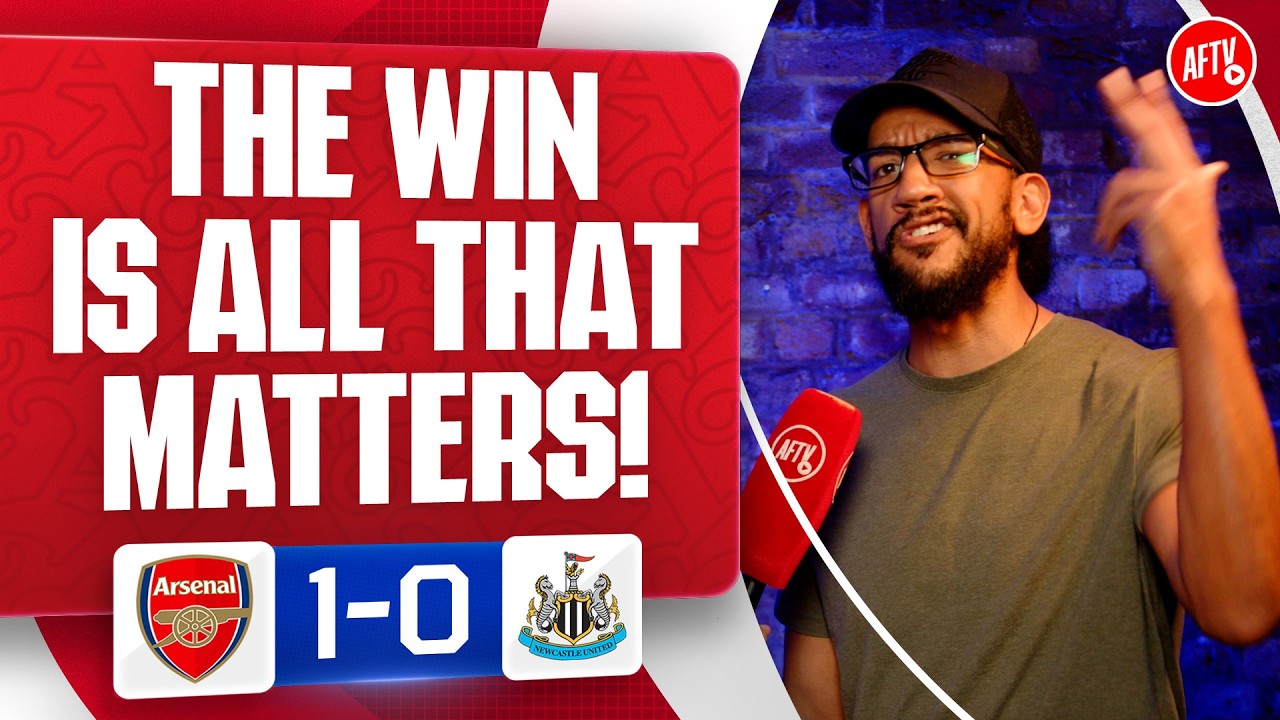 The Win Is All That Matters! (Josh) | Arsenal 1-0 Newcastle