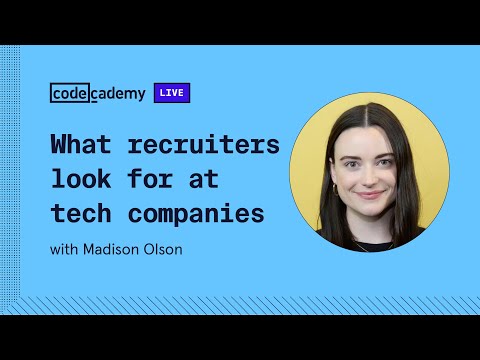 What recruiters look for at tech companies with Madison Olson