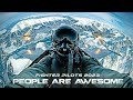 People Are Awesome - Fighter Pilots 2023