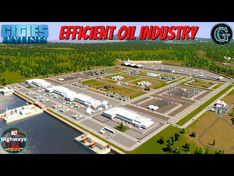 How to Build an Efficient Oil Industry | Cities Skylines | No Highway City | Walk & Bike