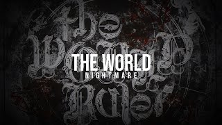 Nightmare - THE WORLD [Lyrics]