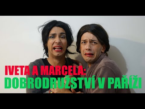 IVETA A MARCELA - Dobrodružství v Paříži (FILM)