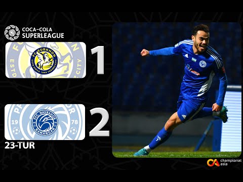 Superliga. Surxon - Navbahor 1:2 Highlights