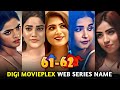 Digi Movieplex All 61 62 Web Series Name I Filmi Details
