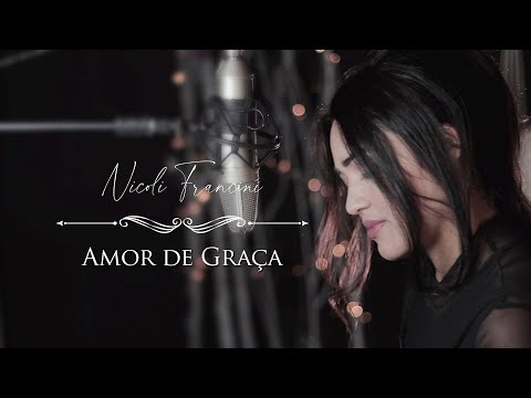 Amor De Graça - Nicoli Francini