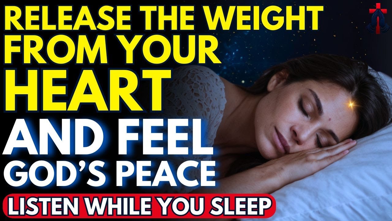 SLEEP BLESSED: SURRENDER YOUR WORRIES TO GOD AND REST IN PEACE | Prayer for Sleep | Night Prayer