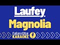 Laufey - Magnolia [Karaoke]