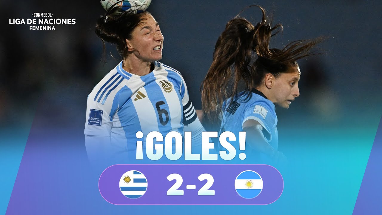 GOLES | URUGUAY vs. ARGENTINA | CONMEBOL LIGA DE NACIONES FEMENINA
