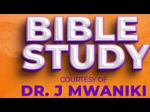 BIBLE STUDY WITH REV DR JOHN MWANIKI (LUKE 8:1-39)