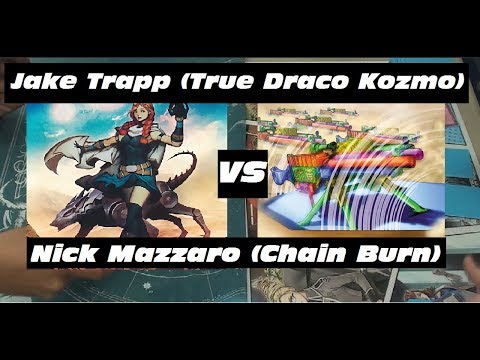 Jake Trapp (True Draco Kozmo) Vs Nick Mazzaro (Chain Burn) - Plus One Gaming Feature Match