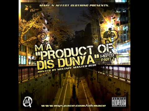 MA - Product Of This Dunya [FULL MIXTAPE]