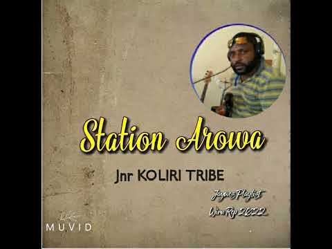 01. Jnr Koliri Tribe - Station Arowa (2019) #wirumusic #southsmusic
