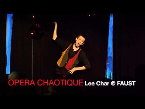 OPERA CHAOTIQUE LEE CHAR