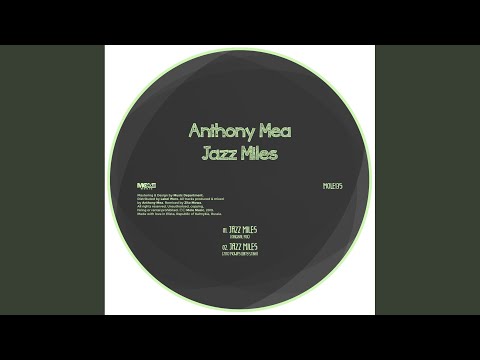 Jazz Miles (Original Mix)