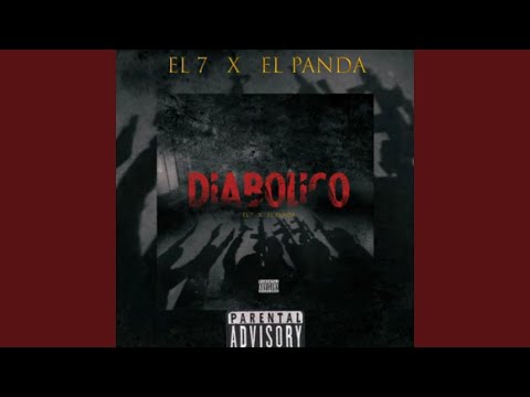 Diabolico (feat. El 7 & El Panda)