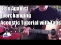 Everchanging Acoustic Tutorial with Tabs 