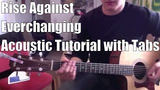 Rise Against - Everchanging (Guitar Lesson/Tutorial with Tabs)