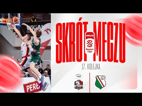 SKRÓT | PGE Start - Legia | 17. kolejka