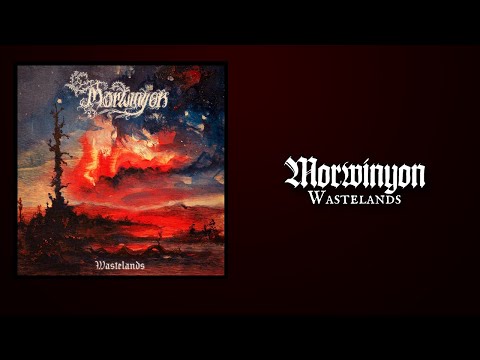 MORWINYON "Wastelands"