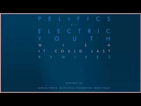PELIFICS feat. ELECTRIC YOUTH - Wish It Could Last (Marius Våreid Extended Disco Version)