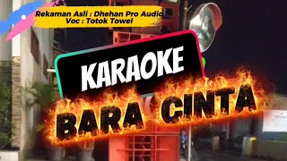 Download lagu KARAOKE BARA CINTA DHEHAN PRO AUDIO mp3