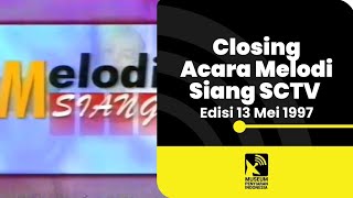 Download lagu Closing Acara Melodi Siang SCTV - Edisi 13 Mei 1997 mp3 Download lagu Closing Acara Melodi Siang SCTV - Edisi 13 Mei 1997 mp3