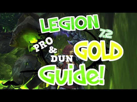 Legion - Profession & Dungeon Gold Making - 36,000 Gold 30 Mins! 7.2/7.2.5