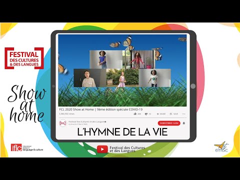 FCL at Home 9ème édition - 2020 - "L'Hymne de la vie"