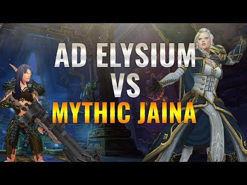 Ad Elysium VS Mythic Jaina Proudmoore [Beast Mastery Hunter PoV]