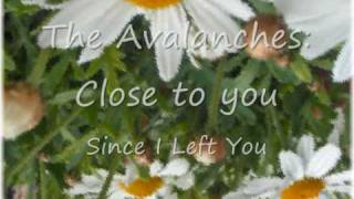 The Avalanches - Close to you