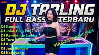 Download lagu DJ Tarling Kangen Remix Full Bass 2026 | Lagu Tarling Pantura Viral Terbaru Bikin Baper & Joget mp3