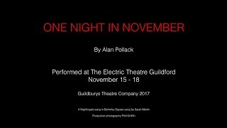 One Night in November at The Electric Theatre, Guildford
