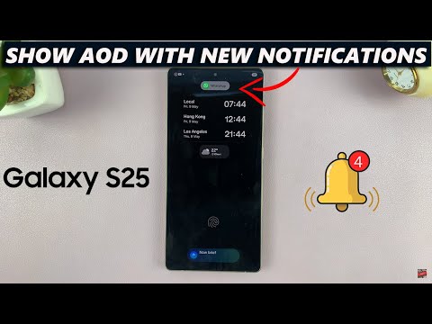 How To Make AOD Show For New Notifications Only On Samsung Galaxy S25 / S25 Ultra