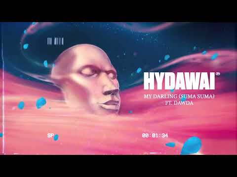 Hydawai - My Darling (Suma Suma) ft. Dawda (Official Audio)