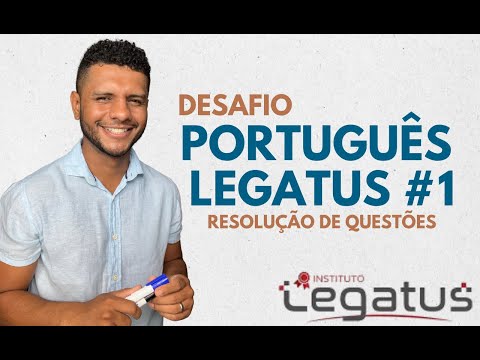 Desafio Português Legatus #1 - Resolução de questões #legatus
