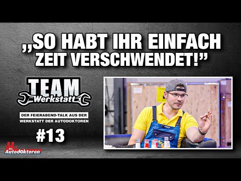#13 DISKUSSIONSSTOFF | TEAM WERKSTATT - Der Feierabend-Talk aus der Werkstatt der Autodoktoren