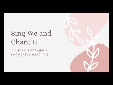 Sing We and Chant It SSA- Segment by Segment Rehearsal Video Part 1
