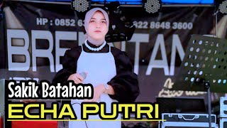 Download lagu Minang Populer - Sakik Batahan|| Echa Putri - Nozt Fantasi Channel mp3